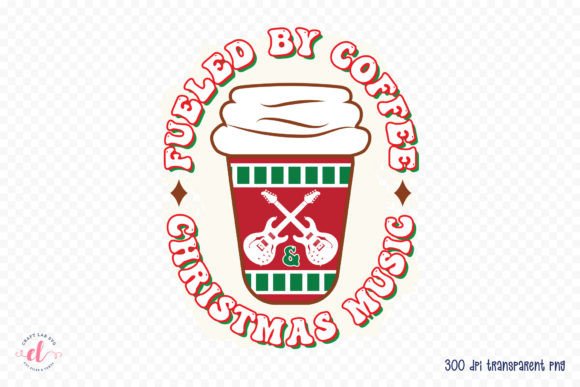Download Fueled by Coffee &amp; Christmas Music PNG - Christmas music Collection