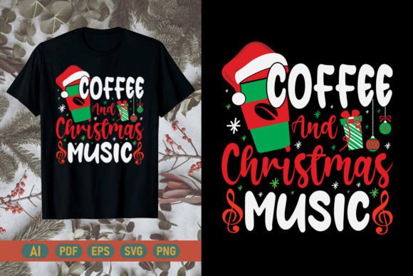 Download Coffee and Christmas Music T-Shirt - Christmas music Collection